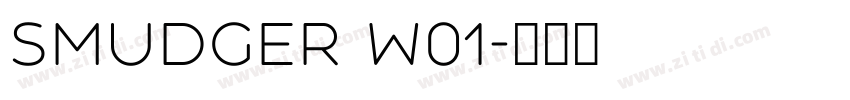Smudger W01字体转换